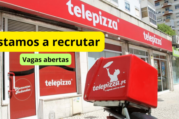 Vagas abertas: Empresa Telepizza recruta em diversos distritos de Portugal